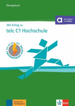 Mit Erfolg zu telc C1 Hochschule, Übungsbuch - Hohmann , Sandra