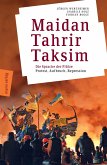 Maidan - Tahrir - Taksim (eBook, ePUB)