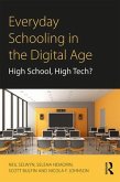 Everyday Schooling in the Digital Age