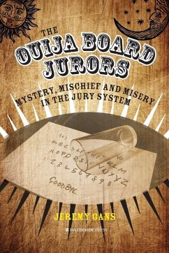 The Ouija Board Jurors - Gans, Jeremy