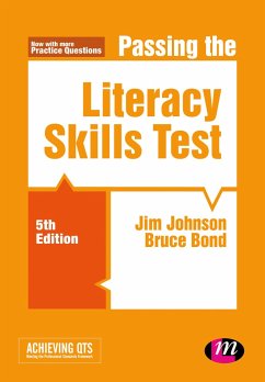Passing the Literacy Skills Test - Johnson, Jim;Bond, Bruce