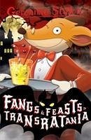 Fangs and Feasts in Transratania - Stilton, Geronimo