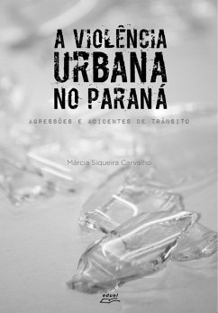 Cover A violência urbana no Paraná (eBook, ePUB)