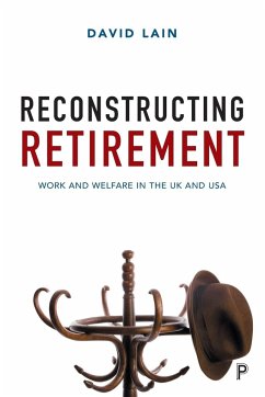 Reconstructing retirement - Lain, David