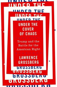 Under the Cover of Chaos - Grossberg, Lawrence