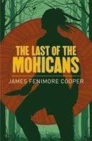 The Last of the Mohicans - Fenimore Cooper, James