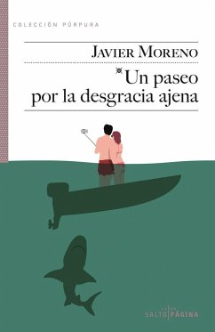 Un paseo por la desgracia ajena - Moreno García, Javier