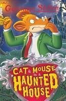 Cat and Mouse in a Haunted House - Stilton, Geronimo