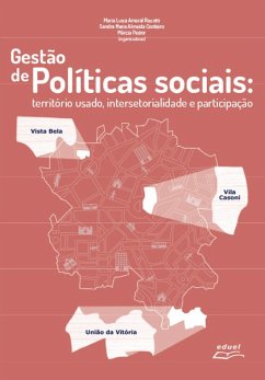 Gestão de políticas sociais (eBook, ePUB) - Rizzotti, Maria Luiza Amaral; Cordeiro, Sandra Maria Almeida; Pastor, Márcia