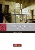 Teatro y recepción crítica