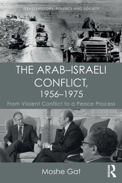 Cover The Arab-Israeli Conflict, 1956-1975