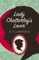 Lady Chatterley's Lover - Lawrence, D. H.