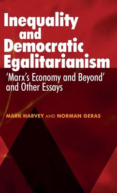 Inequality and Democratic Egalitarianism - Harvey, Mark; Geras, Norman