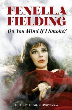 Do You Mind If I Smoke? - Fielding, Fenella; McKay, Simon