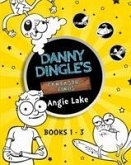 Danny Dingle's Fantastic Finds: Books 1-3 Danny Dingle's Fantastic Finds: Books 1-3