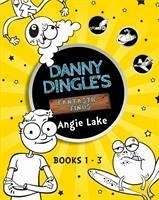 Danny Dingle's Fantastic Finds: Books 1-3 - Lake, Angie