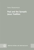 Paul and the Synoptic Jesus Tradition (eBook, PDF)