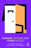 Hijikata Tatsumi and Ohno Kazuo