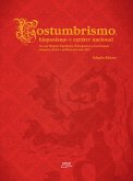 Costumbrismo, hispanismo e caráter nacional em Las Mujeres Españolas, Portuguesas y Americanas (eBook, ePUB)