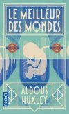 Le meilleur des mondes Le meilleur des mondes
