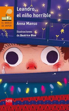 Leandro, el niño horrible - Manso, Anna