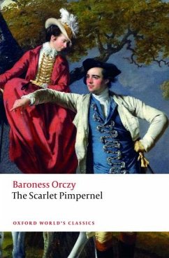 The Scarlet Pimpernel - Orczy, Emma