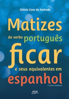 Cover Matizes do verbo português ficar e seus equivalentes em espanhol (eBook, ePUB)