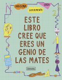 Este libro cree que eres un genio de las mates