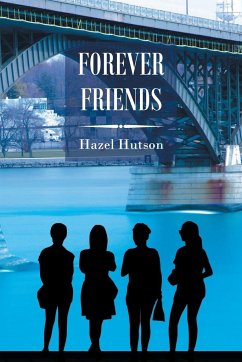 Forever Friends - Hutson, Hazel