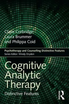 Cognitive Analytic Therapy - Corbridge, Claire;Brummer, Laura;Coid, Philippa