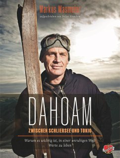 DAHOAM (eBook, ePUB) - Wasmeier, Markus