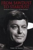 From Sawdust to Stardust (eBook, ePUB) From Sawdust to Stardust (eBook, ePUB)