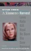 Time #4: A Time to Harvest (eBook, ePUB) - Dilmore, Kevin; Ward, Dayton