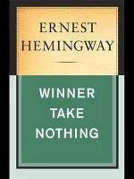 Winner Take Nothing (eBook, ePUB) - Hemingway, Ernest