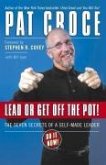 Lead or Get Off the Pot! (eBook, ePUB)