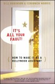 It's All Your Fault (eBook, ePUB)