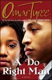 A Do Right Man (eBook, ePUB) A Do Right Man (eBook, ePUB)