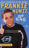 Frankie Muniz Boy Genius (eBook, ePUB) Frankie Muniz Boy Genius (eBook, ePUB)