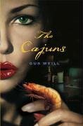 The Cajuns (eBook, ePUB) - Weill, Gus