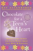 Chocolate For a Teen's Heart (eBook, ePUB)