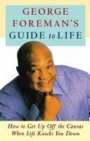 Cover George Foreman's Guide to Life (eBook, ePUB)