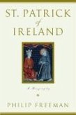 St. Patrick of Ireland (eBook, ePUB)