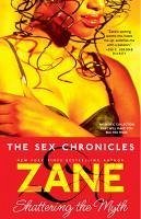 The Sex Chronicles (eBook, ePUB) - Zane