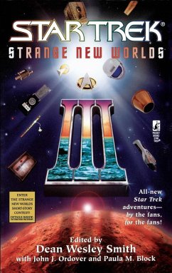 Strange New Worlds III (eBook, ePUB) - Smith, Dean Wesley; Block, Paula M.