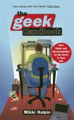 The Geek Handbook (eBook, ePUB) - Halpin, Mikki