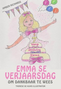 Emma se Verjaarsdag - Om Dankbaar te Wees (eBook, ePUB) - Richards, Amber