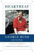 Heartbeat: George Bush in His Own Words (eBook, ePUB) - McGrath, Jim