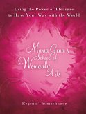 Mama Gena's School of Womanly Arts (eBook, ePUB)