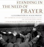 Cover Standing in the Need of Prayer (eBook, ePUB)
