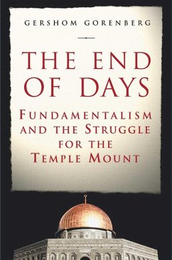 The End of Days (eBook, ePUB) - Gorenberg, Gershom